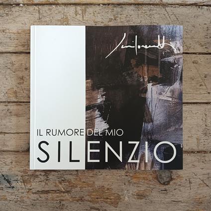 Il rumore del mio silenzio - copertina