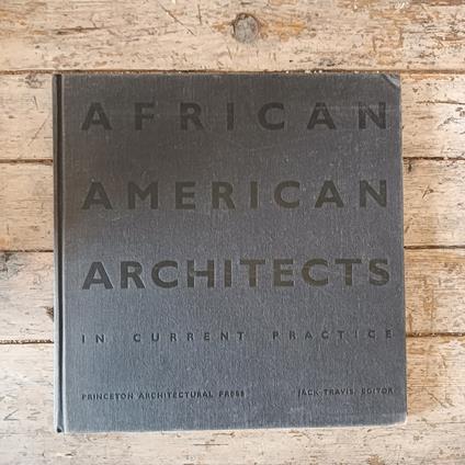 African American Architects in Current Pratice - copertina