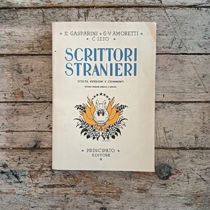 Scrittori stranieri. Scelta, versioni e commenti - copertina