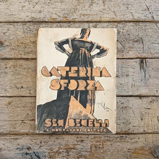 Caterina Sforza - Sem Benelli - copertina