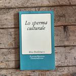 Lo sperma culturale