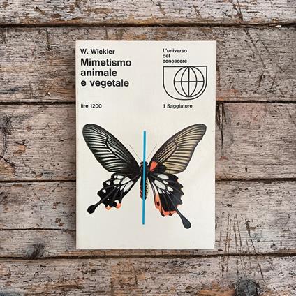 Mimetismo animale e vegetale - Wolfgang Wickler - copertina