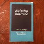 Esclusivo itinerario