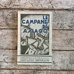 Le campane di Asiago.Commedia in tre atti