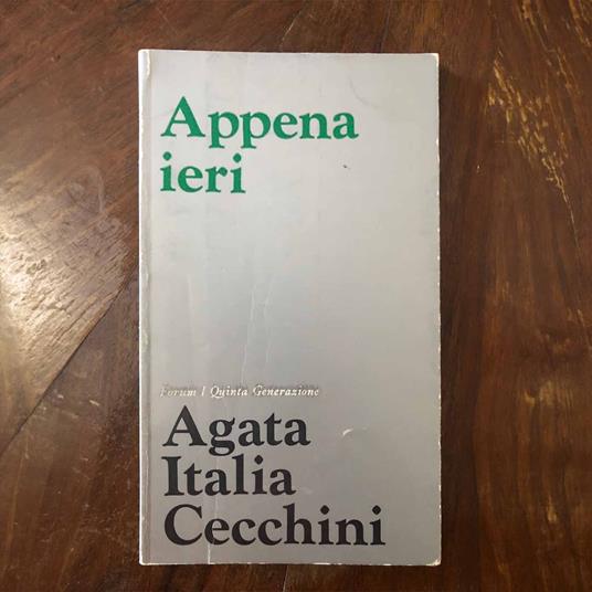 Appena ieri - Agata Italia Cecchini - copertina
