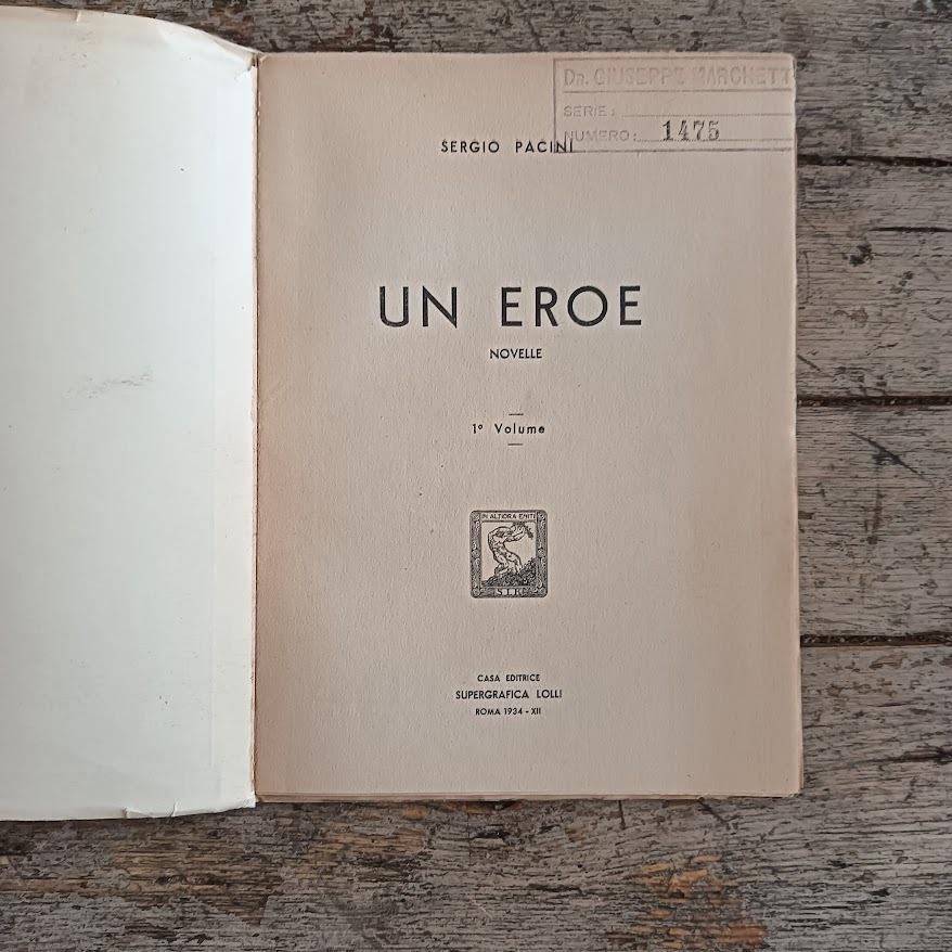 Un eroe. Novelle vol. 1°