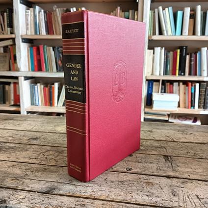 Gender and Law. Theory, Doctrine, Commentary - copertina