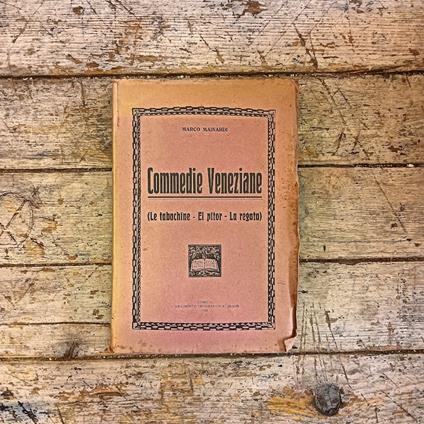 Commedie veneziane (Le tabachine - El pitor - La regata) - copertina