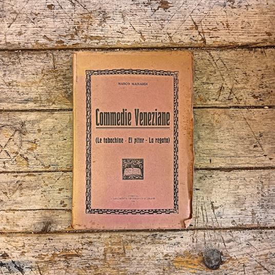 Commedie veneziane (Le tabachine - El pitor - La regata) - copertina