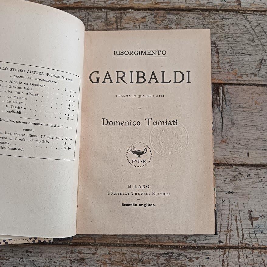 Garibaldi. Dramma in quattro atti