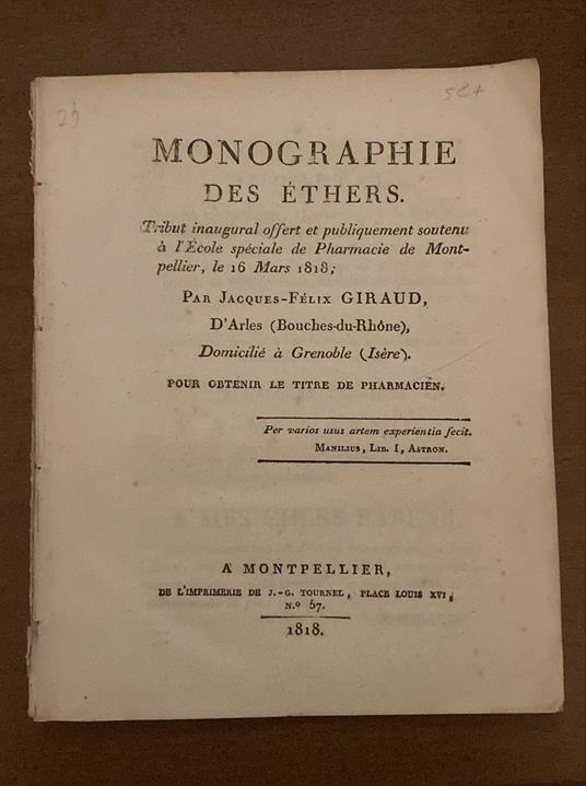 Monographie des éthers : tribut inaugural offert et publiquement soutenu à l'èecole de Pharmacie de Montellier, le 16 1818 - copertina