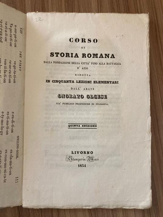 Corso di Storia Romana dalla fondazione della città fino alla battaglia D'azio ridotts in cinquanta lezioni elementari dall'abate Onorato Olgese - copertina