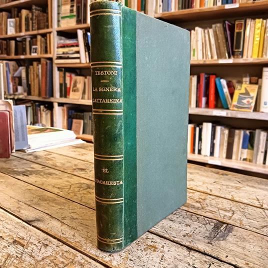 La Sgnera Cattareina - El fiacaresta Con Sonetti alla "Sgnera Cattareina" di Lorenzo Stecchetti - Alfredo Testoni - copertina