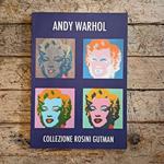 Andy Warhol. Collezione Rosini Gutman: opere scelte