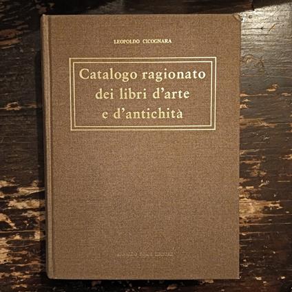 Catalogo ragionato dei libri d'arte e d'antichità - copertina