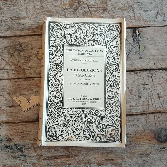 La rivoluzione francese vista dagi ambasciatori veneti - Mario Mazzucchelli - copertina