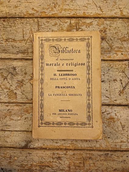 Il lebbroso della città d'Aosta e Prescovia la fanciulla siberiana - Xavier de Maistre - copertina