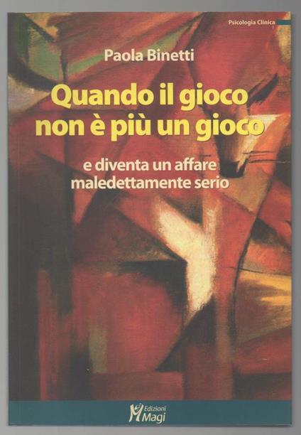QUANDO IL GIOCO NON è PIù GIOCO e diventa un affare maledettamente serio (2012) - copertina