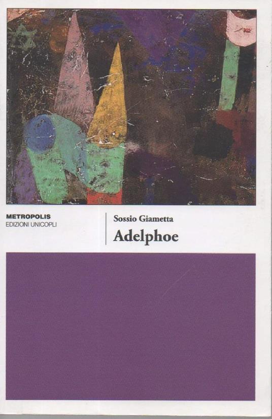 Adelphoe (2015) - Sossio Giametta - copertina
