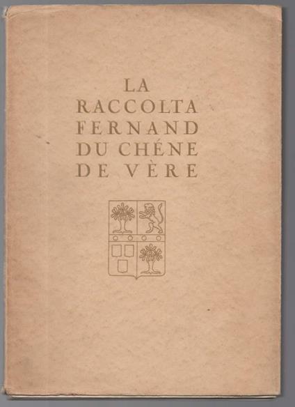 La raccolta Fernand du Chéne de Vère - copertina
