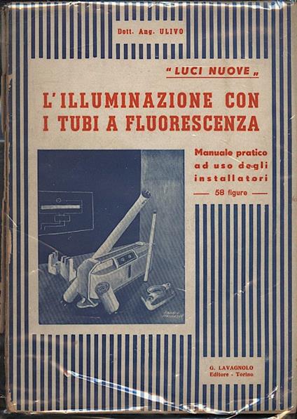 Manuale Pratico Per Gli Impianti Di Illuminazione A Tubi Fluorescenti - copertina
