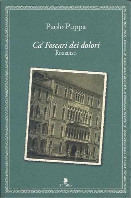 Cà Foscari Dei Dolori - Paolo Puppa - copertina
