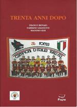 CAMPIONI D'ITALIA 1982-1983 - Trenta anni dopo
