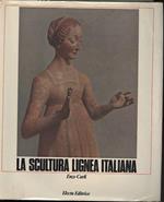 LA SCULTURA LIGNEA ITALIANA-Dal XII al XVI secolo