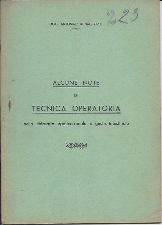 Alcune Note Di Tecnica Operatoria Nella Chirurgia Epatica-Relane E Gastro-Intestinale - copertina