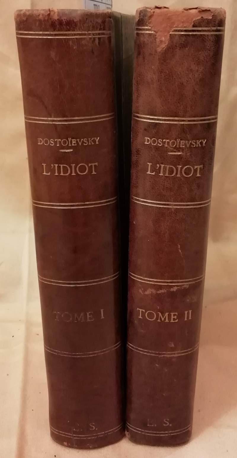 L' IDIOT traduit du russe par Victor Derely et precede d'une préface par le Vote E. Melchior de Vogue