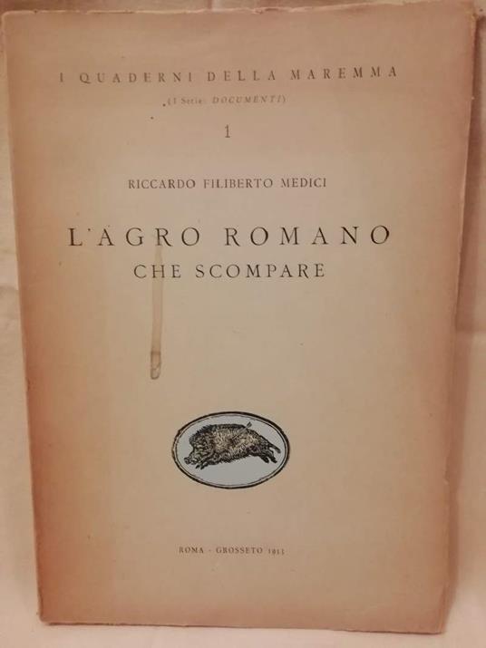 L' Agro Romano Che Scompare(1953) - copertina