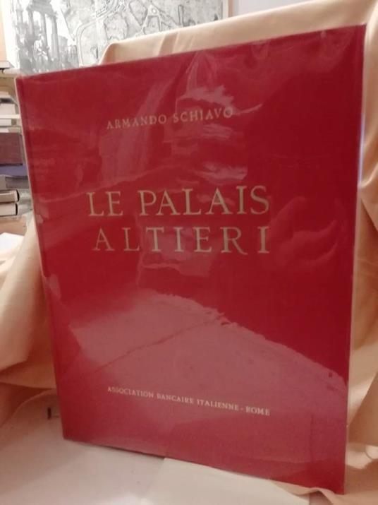 Le Palais Altieri - Armando Schiavo - copertina