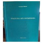 Vitalità Dell'Arte Contemporanea((Poetiche E Personalità)