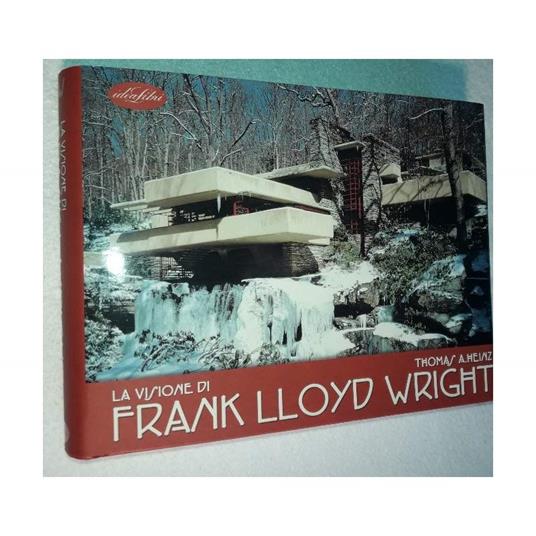 La Visione Di Frank Lloyd Wright - copertina