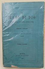 La Mano Di Dio Nell'Ultima Invasione Contro Roma-Memorie Storiche-Volume Secondo( 1868)