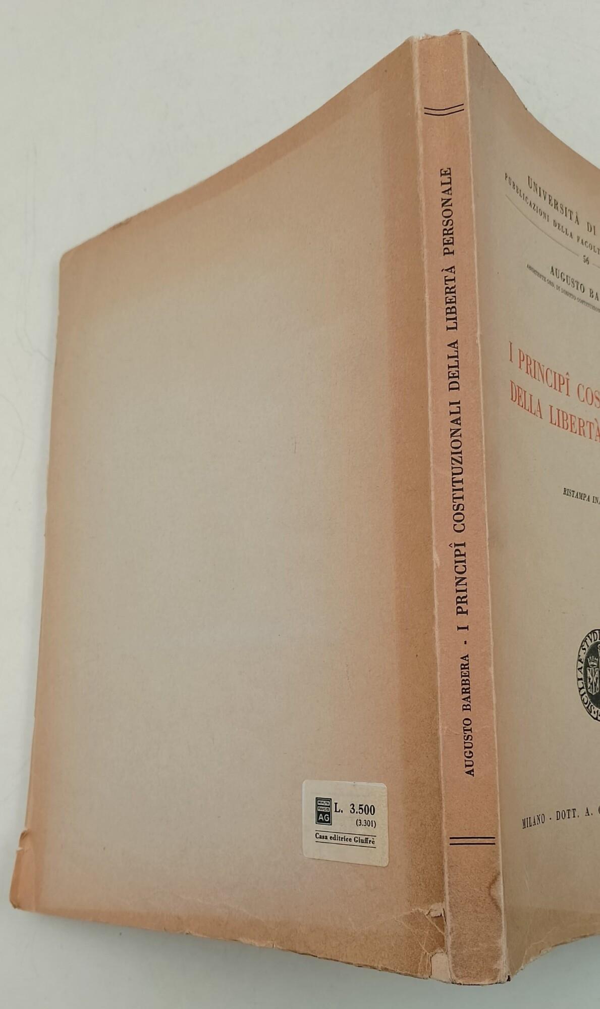 I principii costituzionali della libertà personale