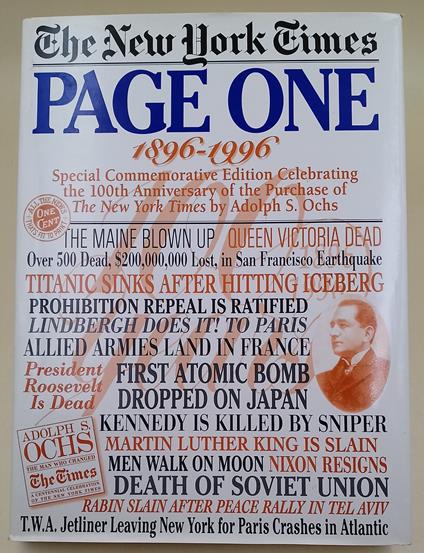 The New York Times-Page One-Special Commemorative Edition celebrating th 100th Anniversary of the purchase of The New York Times by Adolph S. Ochs-1896-1996 - G. Valerio Catullo - copertina