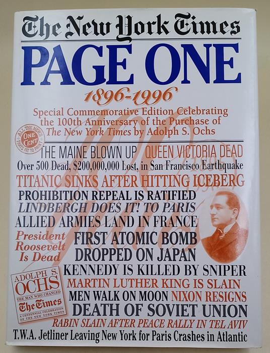 The New York Times-Page One-Special Commemorative Edition celebrating th 100th Anniversary of the purchase of The New York Times by Adolph S. Ochs-1896-1996 - G. Valerio Catullo - copertina