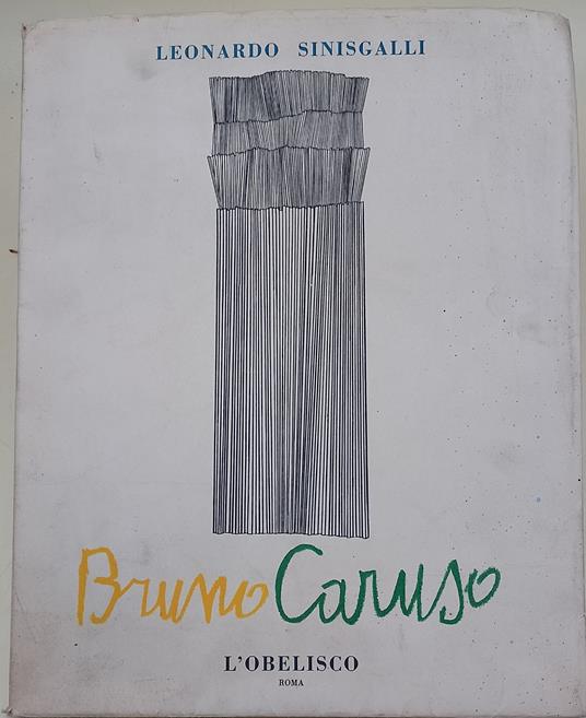 Bruno Caruso - Leonardo Sinisgalli - copertina