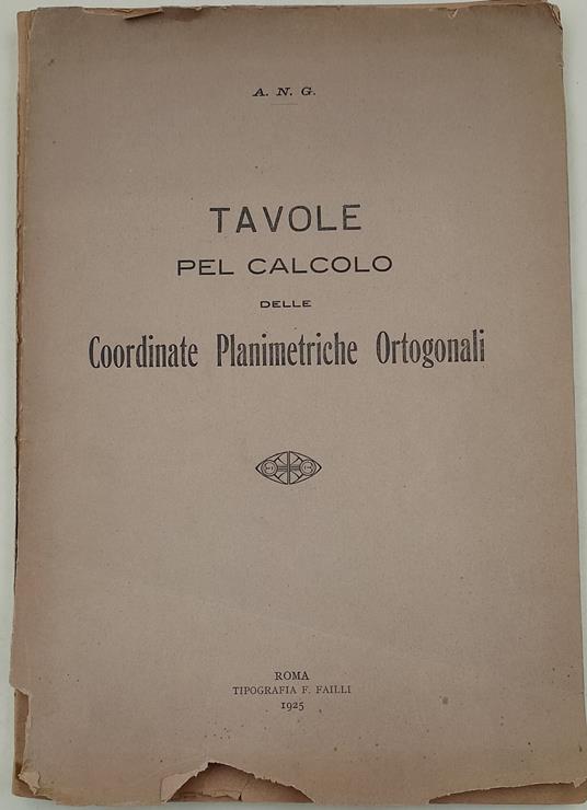 Tavole pel calcolo delle Coordinate Planimetriche Ortogonali - copertina