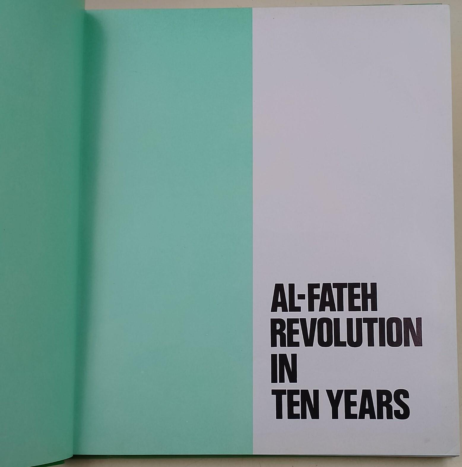Al-Fateh revolution in ten years