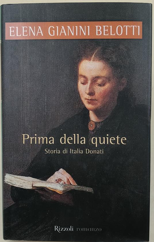 Prima della quiete-Storia di Italia Donati - Elena Gianini Belotti - copertina