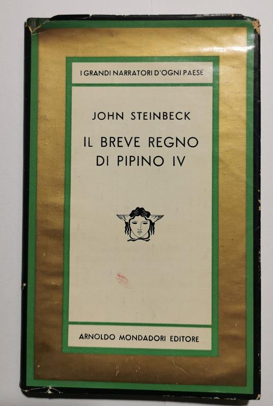Il breve regno di Pipino IV - John Steinbeck - copertina