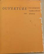 Ouverture-Arte contemporanea -Castello di Rivoli (Torino) 1985