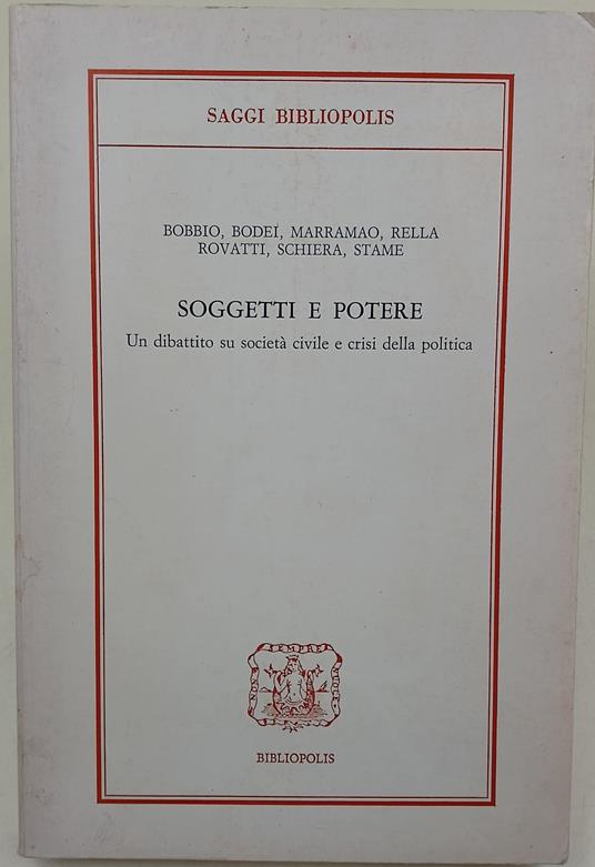 Soggetti e potere-un dibattito su società civile e crisi della politica - copertina