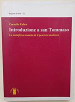 Introduzione a san Tommaso-La metafisica tomista & il pensiero moderno