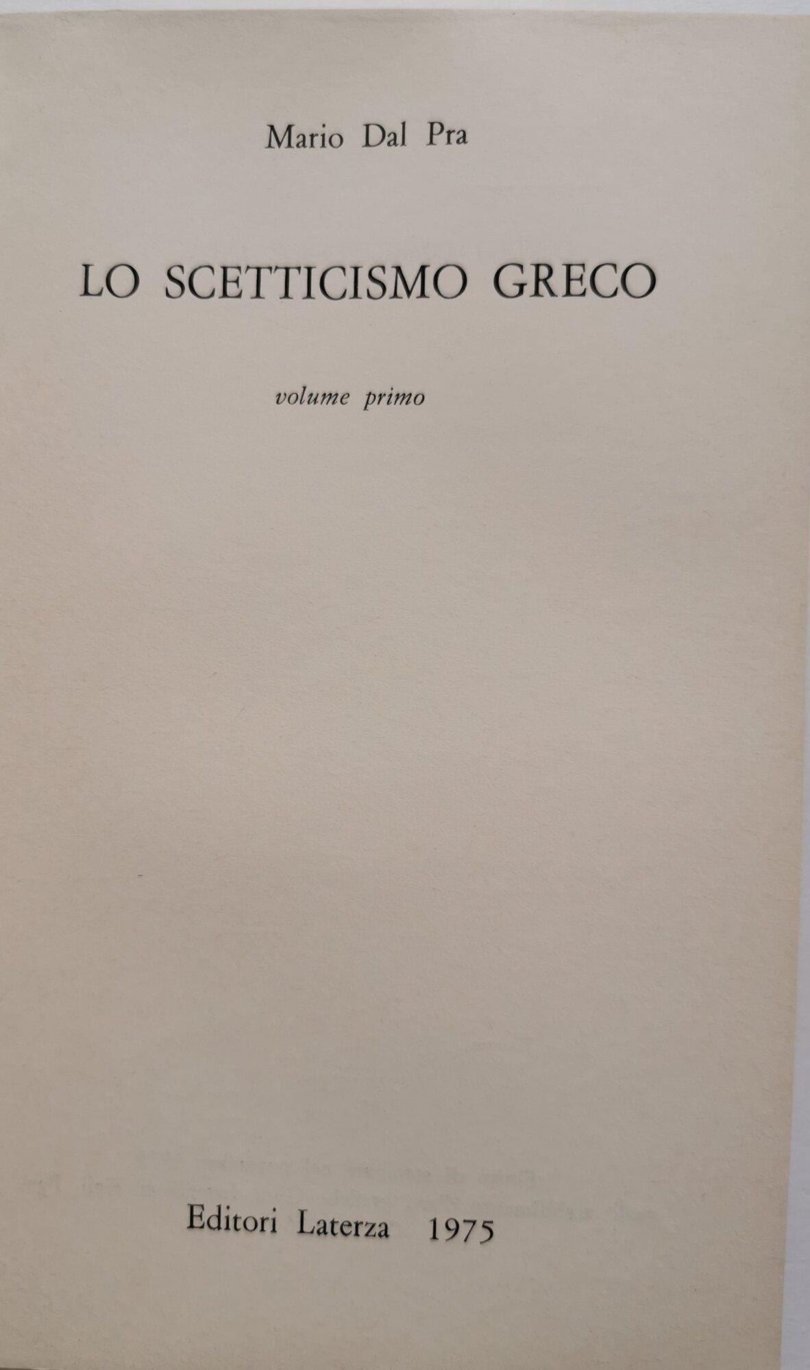 Lo scetticismo greco 2 voll
