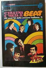 C'era una volta il beat - gli anni 60 della canzone italiana