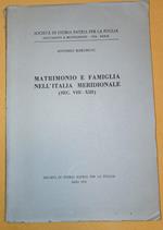 Matrimonio e famiglia nell'Italia meridionale (sec. VIII - XIII)