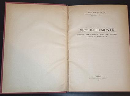 Vico in Piemonte. Contributo alla storiografia filosofica e giuridica nell'età del Risorgimento - Maria Ada Benedetto - copertina